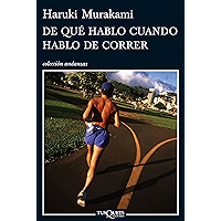 De qué hablo cuando hablo de correr (Spanish Edition) book cover De qué hablo cuando hablo de correr (Spanish Edition) book cover