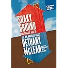 Shaky Ground: The Strange Saga of the U.S. Mortgage Giants