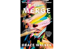 The Merge: A Novel