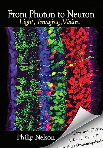 Download From Photon to Neuron: Light, Imaging, Vision (English Edition) PDF