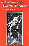 The Zen Teaching of Bodhidharma (English and Chinese Edition)