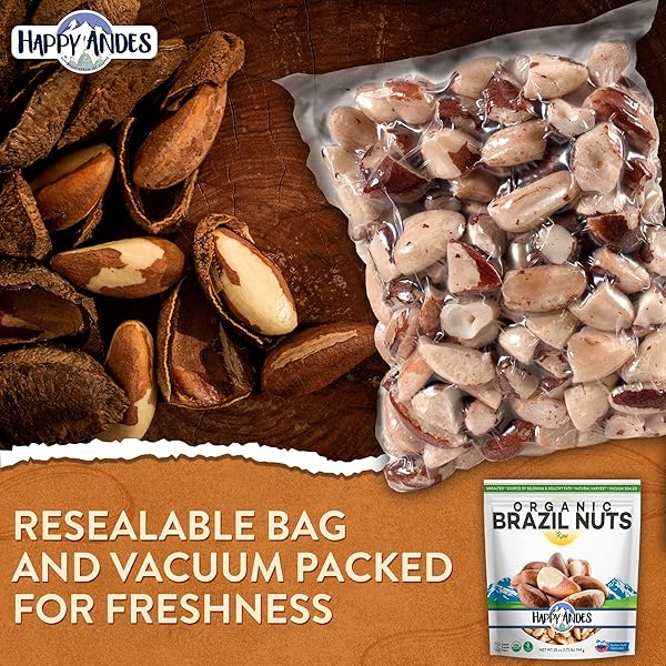 HAPPY ANDES REAL ORGANIC VACUUM SEALED, BRAZIL NUTS 1.75 LBS -NON-GMO, RAW WHOLE NUTS, RESEALABLE BAG, LOW CARB, KETO FRIENDLY, VEGAN SNACK, UNSALTED, NATURAL SNACK