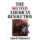 The Second American Revolution