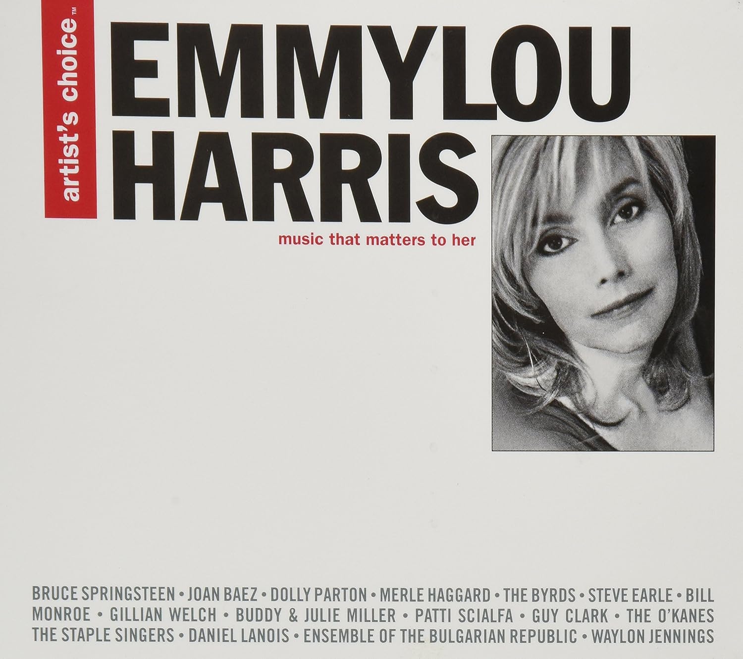 Artist's Choice: Emmylou Harris. 