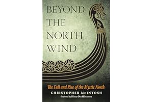 Beyond the North Wind: The Fall and Rise of the Mystic North