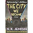 The City We Became: A Novel (The Great Cities, 1)