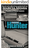 Finding Hunter: Riverbend Book 2