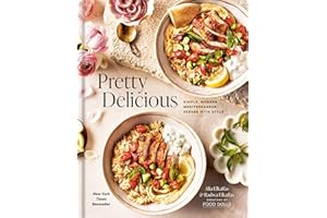 Pretty Delicious: Simple, Modern Mediterranean, Served with Style: A Cookbook
