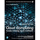 Cloud Computing: Concepts, Technology, Security, and Architecture (The Pearson Digital Enterprise Series from Thomas Erl)