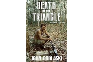 Death in the Triangle: A Vietnam War Story