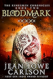 Bloodmark (The Kingsmen Chronicles #2): An Epic Fantasy Adventure (English Edition)
