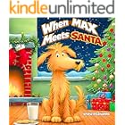 When Max Meets Santa: A story that will teach children reflection, emotional awareness, and the importance of shared experiences.