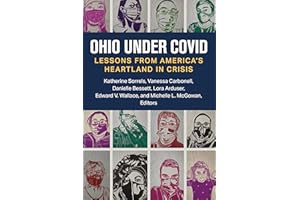Ohio under COVID: Lessons from America's Heartland in Crisis