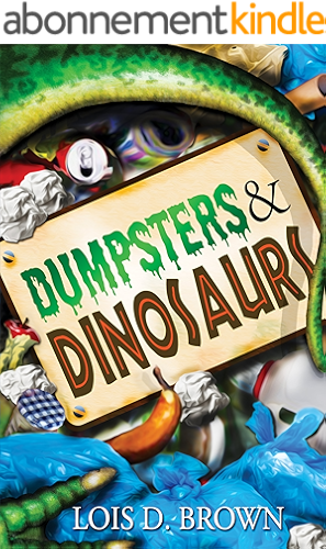 Download Dumpsters & Dinosaurs (English Edition) PDF