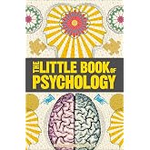 Big Ideas: The Little Book of Psychology