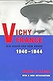 Vichy France: Old Guard and New Order, 1940-1944