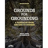 Grounds for Grounding: A Handbook from Circuits to Systems