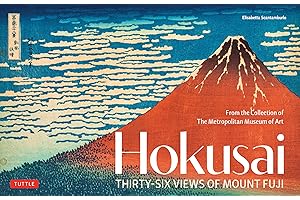 Hokusai's Thirty-Six Views of Mount Fuji: From the Collection of the Metropolitan Museum of Art