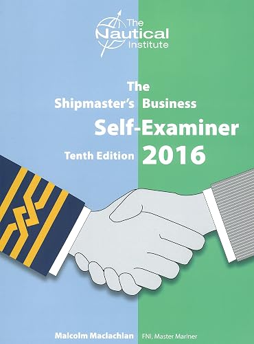 Download The Shipmaster's Business Self-Examiner 2016 PDF