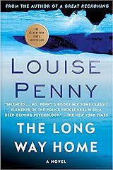 The Long Way Home: A Chief Inspector Gamache Novel (A Chief Inspector Gamache Mystery Book 10) Kindle Edition