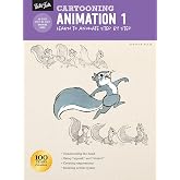 Cartooning: Animation 1 with Preston Blair: Learn to animate step by step (How to Draw &amp; Paint)