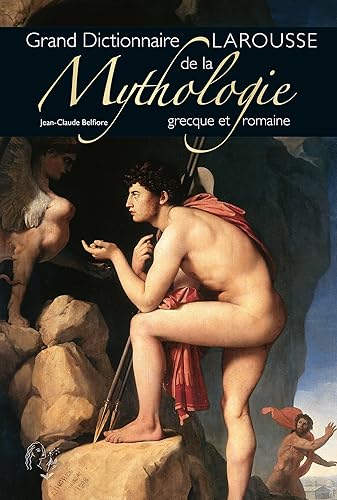 Download Grand dictionnaire de la mythologie grecque et romaine PDF