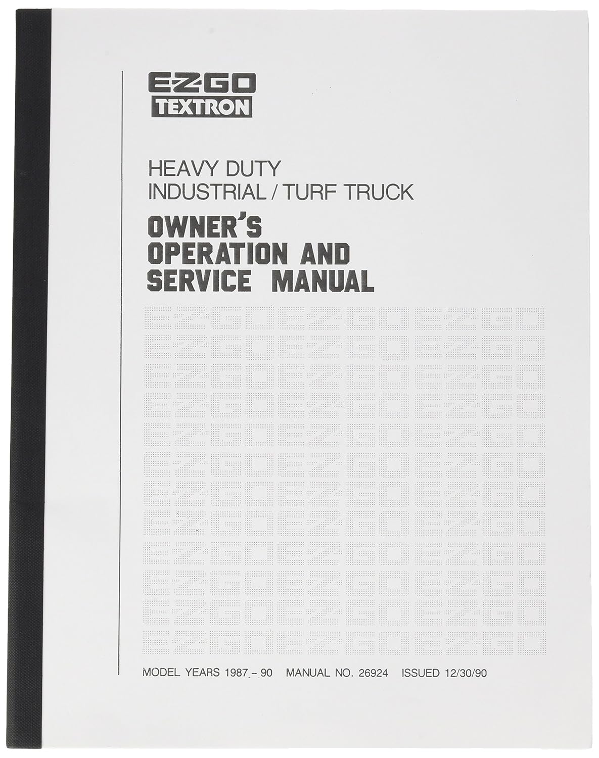 Amazon.com : EZGO 26924G1 1987-1990 Owners Operational and Service Manual  for Gas GXT1500 : Outdoor Decorative Fences : Garden & Outdoor