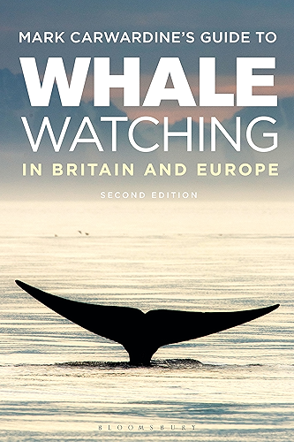 Download Mark Carwardine's Guide To Whale Watching In Britain And Europe: Second Edition (English Edition) PDF