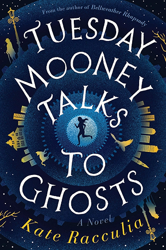 Download Tuesday Mooney Talks to Ghosts (English Edition) PDF