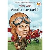 Who Was Amelia Earhart?