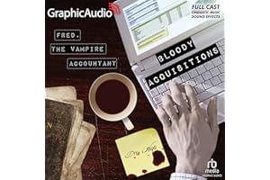 Bloody Acquisitions (Dramatized Adaptation): Fred, the Vampire Accountant 3