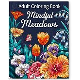 Flower Coloring Book for Adults with 31 Botanical Designs & Virtue Prompts | Adult Coloring Book for Women, Calming Plant & Garden Designs for Relaxation, Stress Relief Gifts, 140gsm Perforated Pages