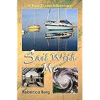 Sail With Me: Two People, Two Boats, One Adventure book cover