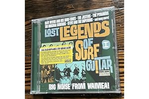Lost Legends Of Surf Guitar I: Big Noise From Waimea