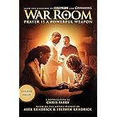 War Room: Prayer Is a Powerful Weapon