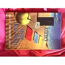 A Journey Into the Deaf-World: Lane, Harlan, Hoffmeister
