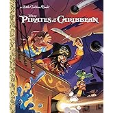 Pirates of the Caribbean (Disney Classic) (Little Golden Book)