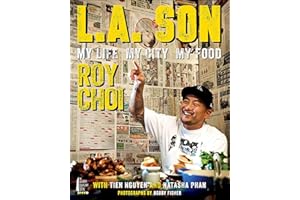 L.A. Son: My Life, My City, My Food