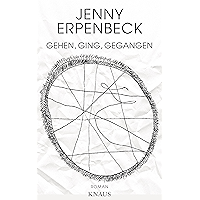 Gehen, ging, gegangen: Roman (Penguin Germany) (German Edition) book cover Gehen, ging, gegangen: Roman (Penguin Germany) (German Edition) book cover