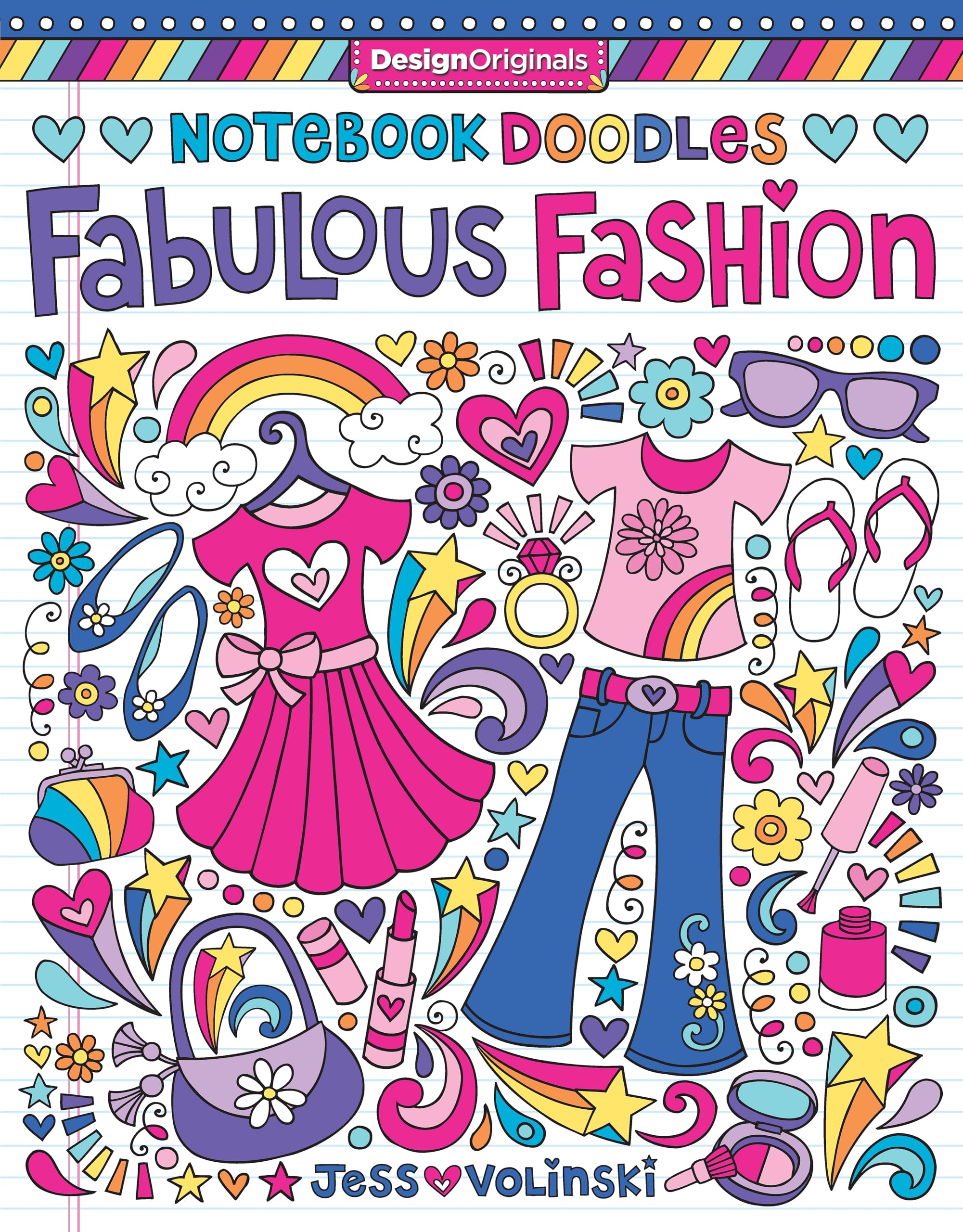 Notebook Doodles Fabulous Fashion: Coloring & Activity Book (Design Originals) 30 Fashionable Designs; Beginner-Friendly Inspiring Art Activities on High-Quality, Extra-Thick Perforated Paper Notebook Doodles Fabulous Fashion: Coloring & Activity Book (Design Originals) 30 Fashionable Designs; Beginner-Friendly Inspiring Art Activities on High-Quality, Extra-Thick Perforated Paper Notebook Doodles
