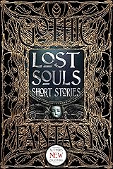 Lost Souls Short Stories (Gothic Fantasy) Kindle Edition