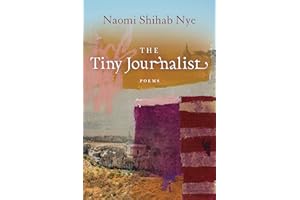 The Tiny Journalist (American Poets Continuum Series, 170)