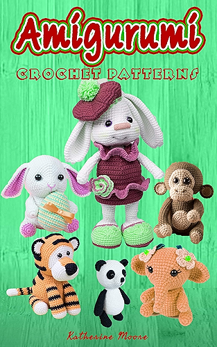 Download Crochet Patterns: Amigurumi Crochet Pattern Easy Crochet Cute Baby Animal Patterns Step By Step (English Edition) PDF