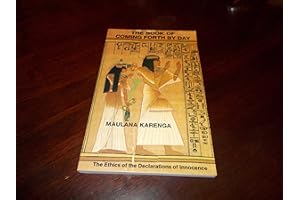 The Book of Coming Forth by Day: The Ethics of the Declarations of Innocence