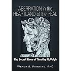 Aberration in the Heartland of the Real: The Secret Lives of Timothy McVeigh