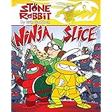 Stone Rabbit #5: Ninja Slice