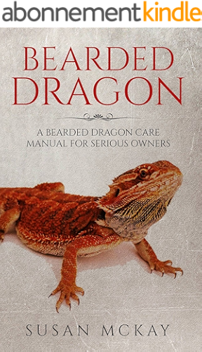 Download Bearded Dragon: a Bearded Dragon Care Manual for Serious Owners (English Edition) PDF