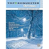 Top-Requested Christmas Sheet Music: Easy Piano (Top-Requested Sheet Music)