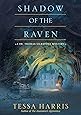 Shadow of the Raven (Dr. Thomas Silkstone Mystery)