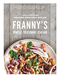Franny's: Simple Seasonal Italian